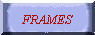frames